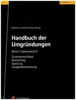 Handbuch der Umgründungen, Band 2