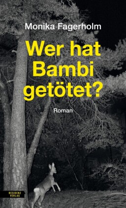 Wer hat Bambi getötet?