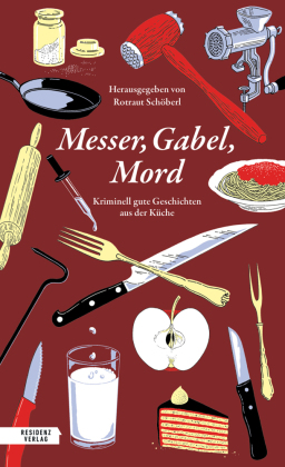 Messer, Gabel, Mord