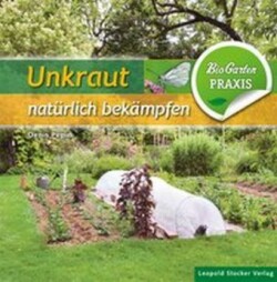 Unkraut natürlich bekämpfen