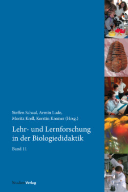 Lehr- und Lernforschung in der Biologiedidaktik