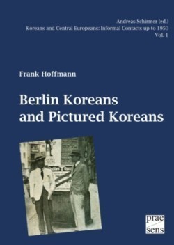 Berlin Koreans and Pictured Koreans