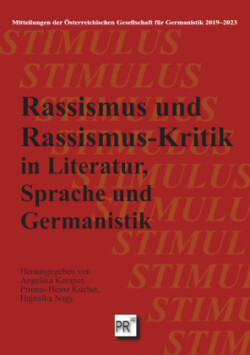 Rassismus und Rassismuskritik in Literatur, Sprache und Germanistik