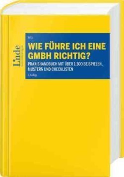 Wie führe ich eine GmbH richtig?