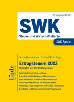 SWK-Spezial Ertragsteuern 2023