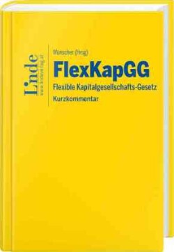 FlexKapGG | Flexible Kapitalgesellschafts-Gesetz