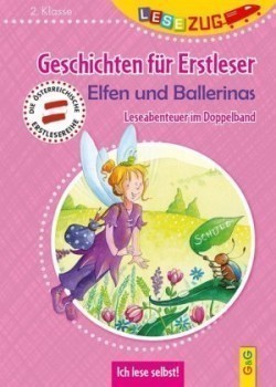 Geschichten für Erstleser. Elfen und Ballerinas