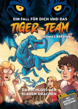 Tiger-Team - Das Schloss der blauen Drachen