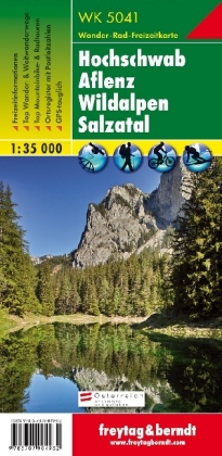 Hochschwab - Aflenz - Wildalpen - Salzatal Hiking + Leisure Map 1:35 000