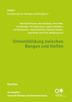 Umweltbildung zwischen Bangen und Hoffen