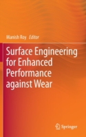 Surface Engineering for Enhanced Performance against Wear