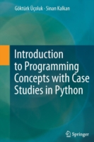 Introduction to Programming Concepts with Case Studies in Python