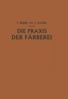 Die Praxis der Färberei