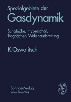 Spezialgebiete der Gasdynamik