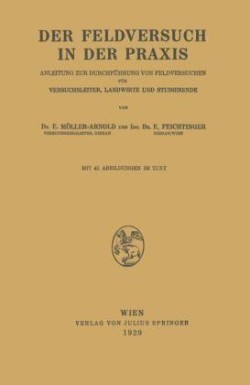Der Feldversuch in der Praxis