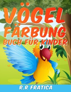 Vögel Färbung Buch für Kinder