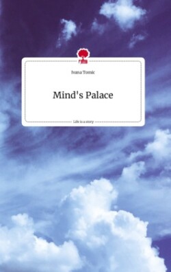 Mind's Palace. Life is a Story - story.one