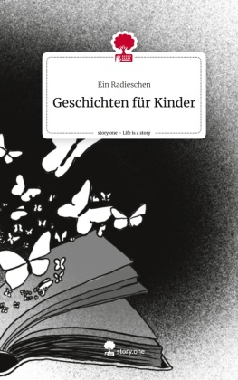 Geschichten für Kinder. Life is a Story - story.one