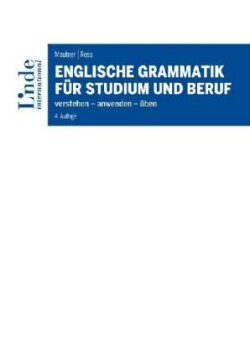 Englische Grammatik für Studium und Beruf
