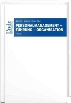 Personalmanagement - Führung - Organisation
