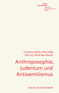 Anthroposophie, Judentum und Antisemitismus