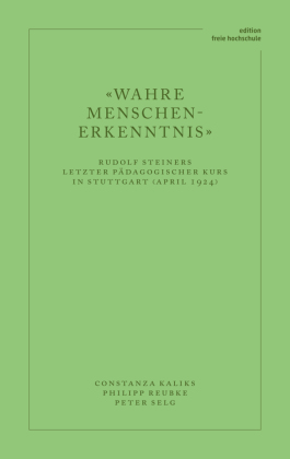 «Wahre Menschen-Erkenntnis»