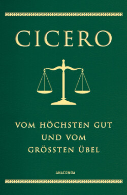 Cicero, Vom höchsten Gut und vom größten Übel