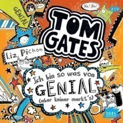 Tom Gates 4. Ich bin so was von genial (aber keiner merkt's), 2 Audio-CD