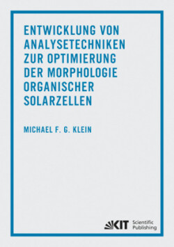 Entwicklung von Analysetechniken zur Optimierung der Morphologie organischer Solarzellen