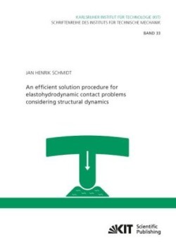 An efficient solution procedure for elastohydrodynamic contact problems considering structural dynamics