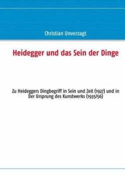 Heidegger und das Sein der Dinge