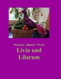Livia und Lilarum