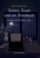 Tränen, Trauer und ein Trenchcoat