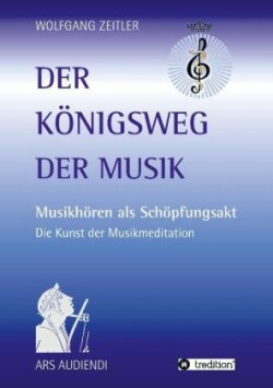 Königsweg der Musik