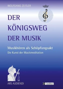 Königsweg der Musik