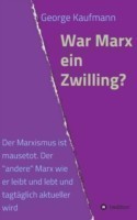 War Marx ein Zwilling?