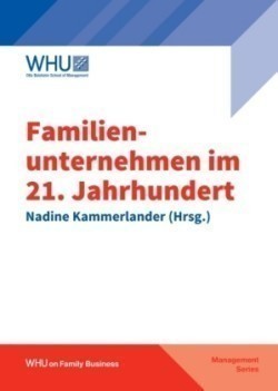 Familienunternehmen im 21. Jahrhundert