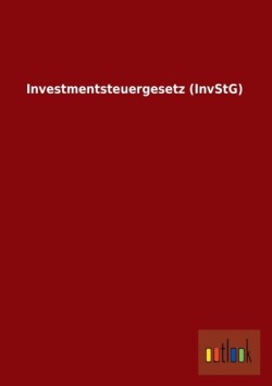 Investmentsteuergesetz (Invstg)