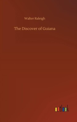 Discover of Guiana
