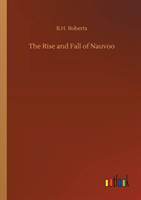 Rise and Fall of Nauvoo