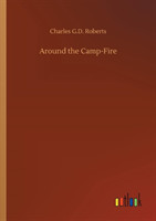 Around the Camp-Fire