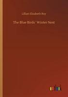 Blue Birds´ Winter Nest