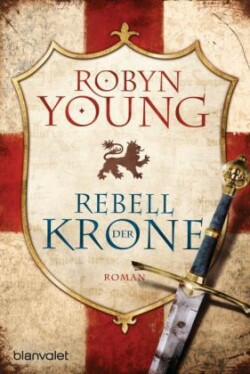 Rebell der Krone