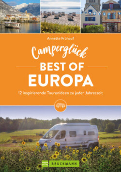 Camperglück Best of Europa