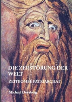 Zerstörung Der Welt