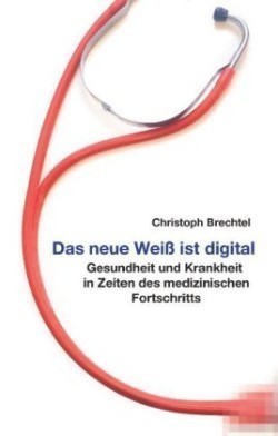 neue Weiß ist digital