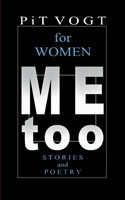Mee too - for Women