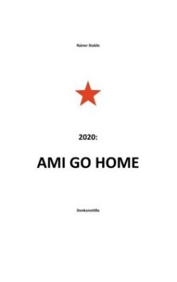 Ami go home