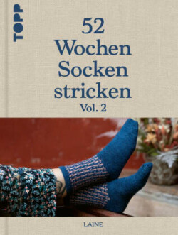 52 Wochen Socken stricken Vol. II