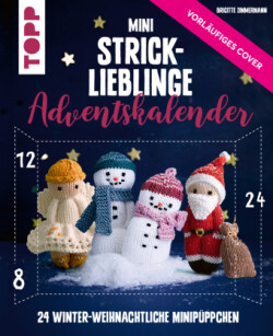 Strick-Lieblinge Adventskalender. Adventskalenderbuch